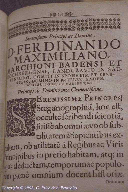 Serenissimo Principi ac Domino, D Ferdinando Maximiliano... Steganographia, hoc est, occulte scribendi scientia...